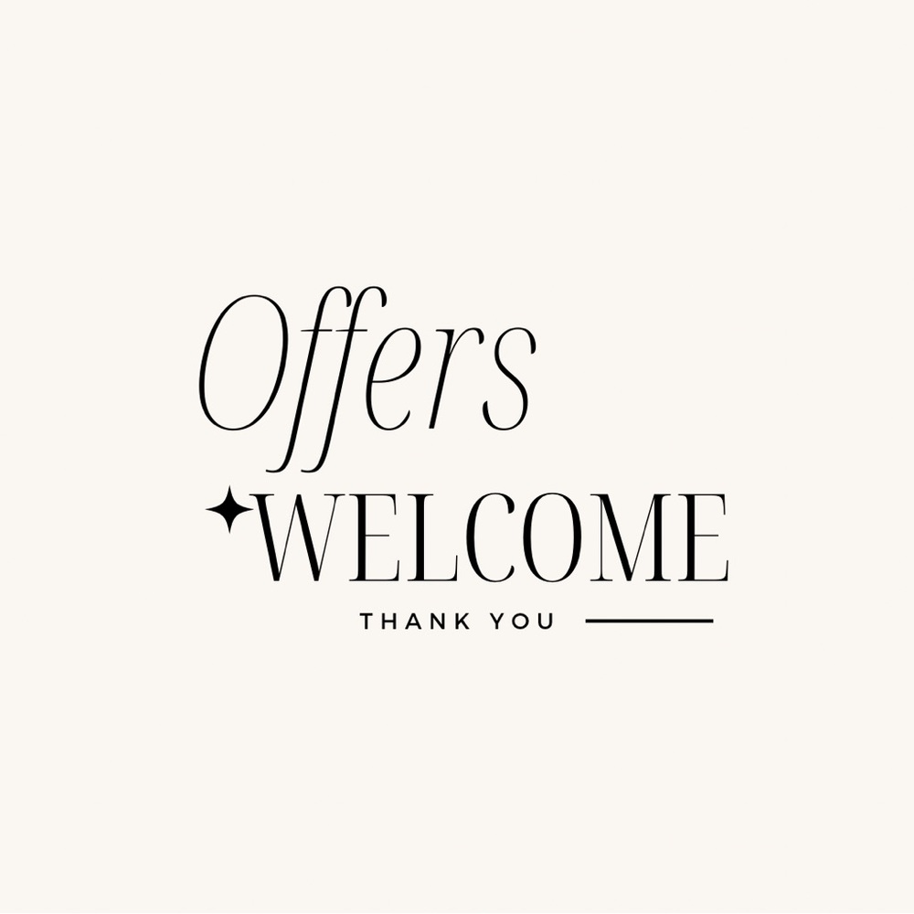 Offers Always Welcomed
